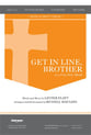 Get in Line Brother TTBB choral sheet music cover